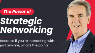 The Power of Strategic Networking
