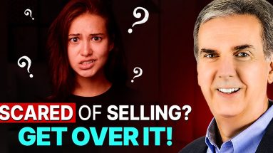 Scared of Selling? Get Over It!